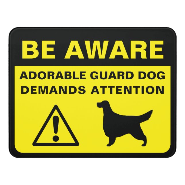 Gordon Setter Silhouette Funny Guard Dog Warning Door Sign (Contemporary Front)
