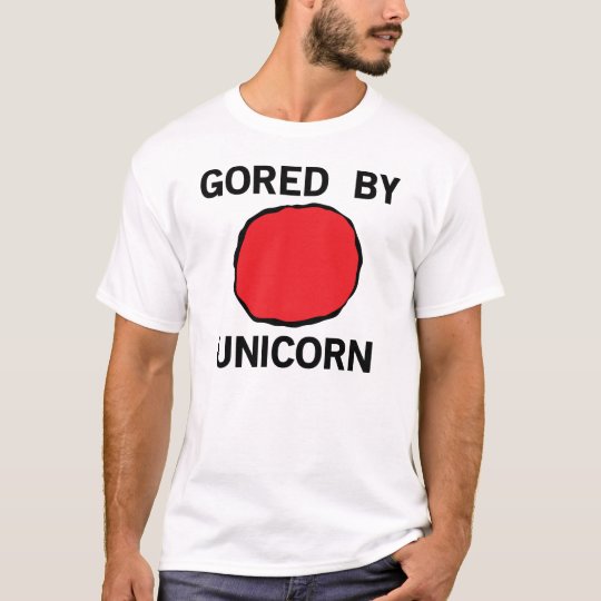 Gored by Unicorn T-Shirt