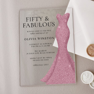 Gorgeous Gown Fifty & Fabulous 50th Birthday Acrylic Invitations