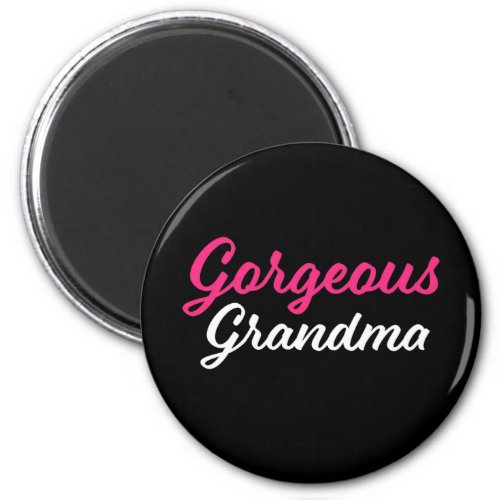 Gorgeous Grandma Cool Awesome Granny Grandmother Magnet