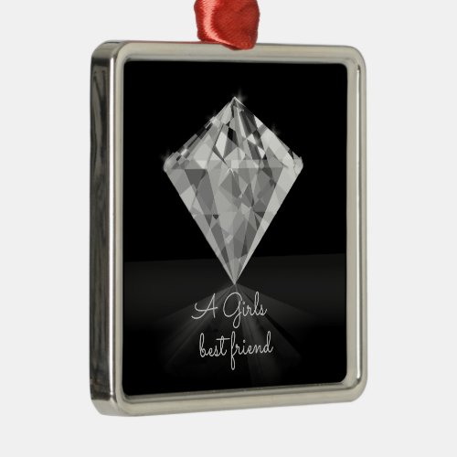 Gorgeous Massive Cut Diamond A Girls Best Friend Metal Ornament