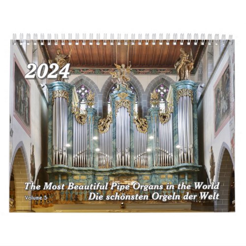 Gorgeous Pipe Organs 2024 â The Organ Calendar