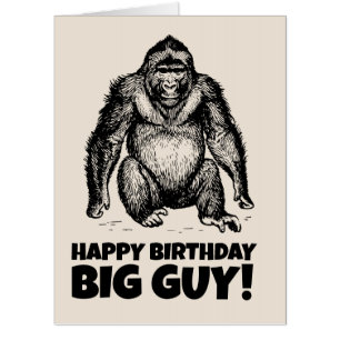GORILLA BIRTHDAY BIG FUNNY GREETING CARD
