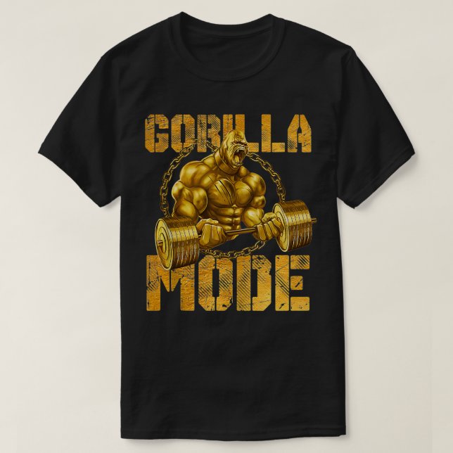 Gorilla Mode Weight Lifting Power Beast Workout Go T-Shirt (Design Front)