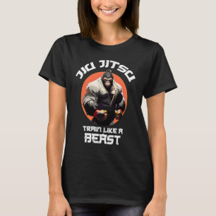 Gorilla Train like a Beast Jiu Jitsu BJJ Grappling T-Shirt