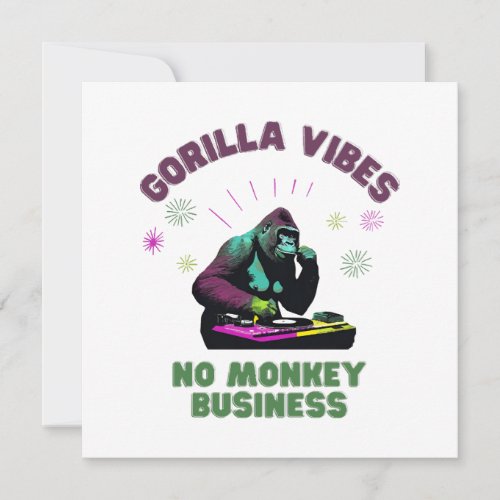 Gorilla Vibes no Monkey Business Invitation