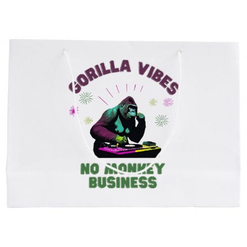 Gorilla Vibes no Monkey Business Large Gift Bag
