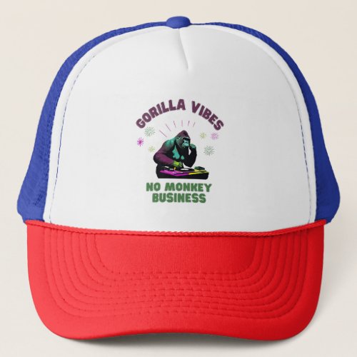 Gorilla Vibes no Monkey Business Trucker Hat