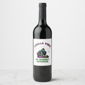 Gorilla Vibes, no Monkey Business Wine Label