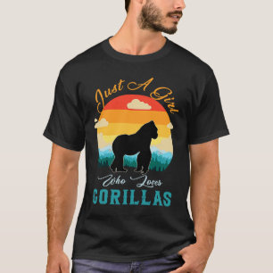 Gorillas Girls Just a Girl Who Loves Gorillas T-Shirt