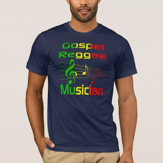 Gospel Reggae Musician T-Shirt (Front)