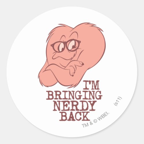 Gossamer _ Bringing Nerdy Back Classic Round Sticker