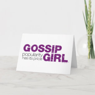 Gossip Girl - Popularity Has Its Price Card