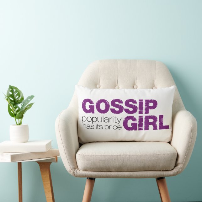Gossip Girl - Popularity Has Its Price Lumbar Pillow (Chair)