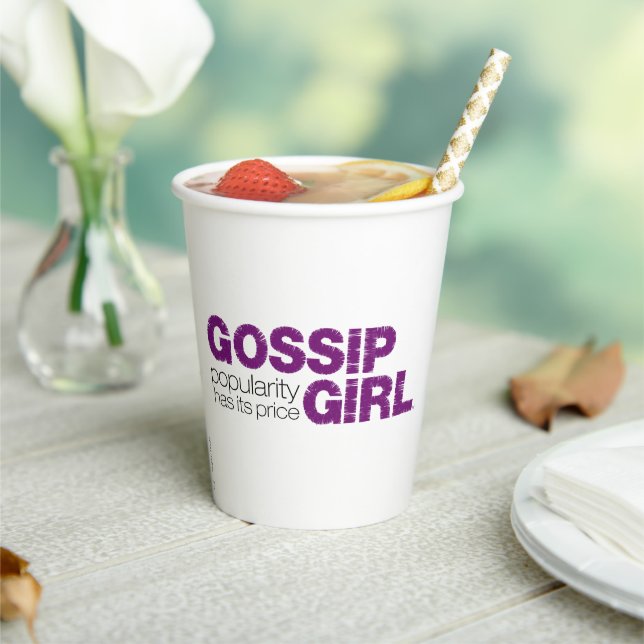 Gossip Girl - Popularity Has Its Price Paper Cups (Insitu)