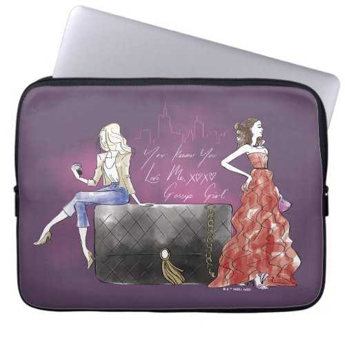 Gossip Girl _ You Know You Love Me Laptop Sleeve