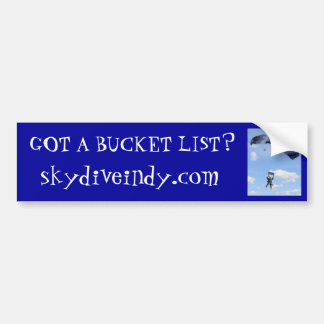 got a bucket list? bumper sticker