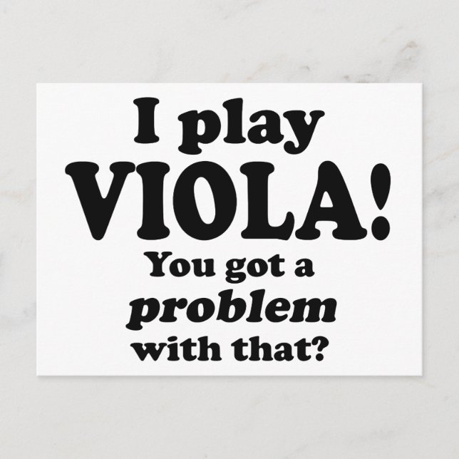 Got A Problem With That, Viola Postcard (Front)