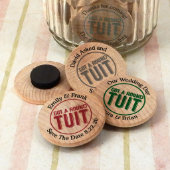 Got A Round TUIT Wooden Magnets (Front)