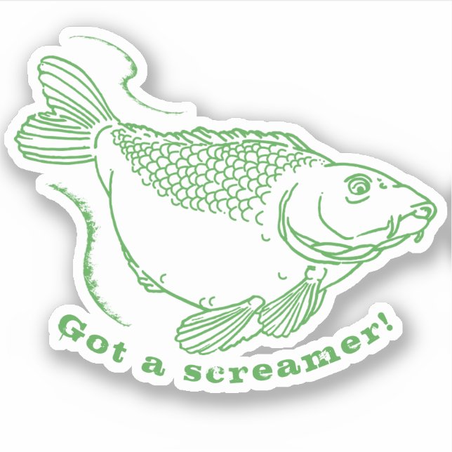 Got a Screamer Funny Carp Fishing Quote Sticker (Front)