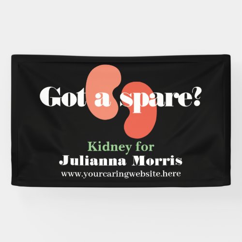 Got a Spare Kidney Transplant Team Custom Banner
