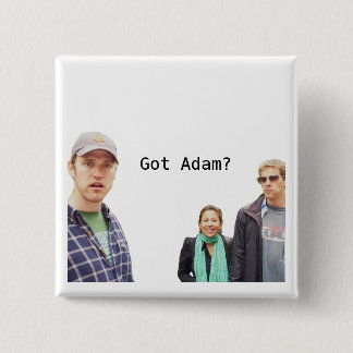 Got Adam? Pinback Button