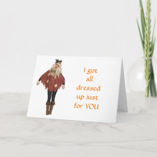 **GOT ALL DRESSED UP FOR** YOUR BIRTHDAY" CARD