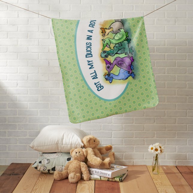 Got all my ducks in a row!   baby blanket (In Situ)