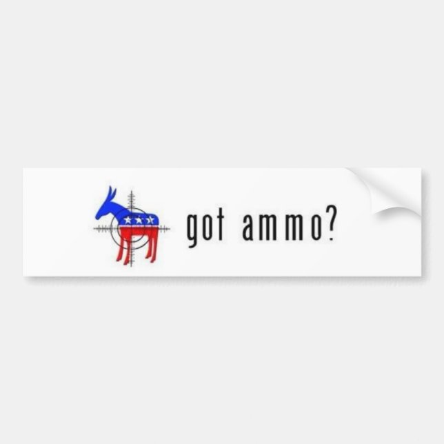 Got Ammo Bumper Sticker (Front)