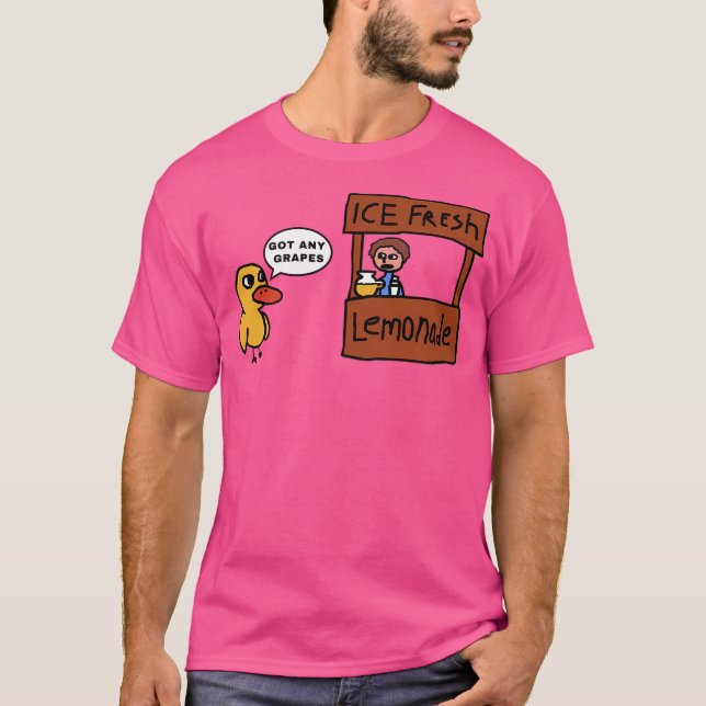 Got Any Grapes Ice Fresh Lemonade Meme T-Shirt (Front)