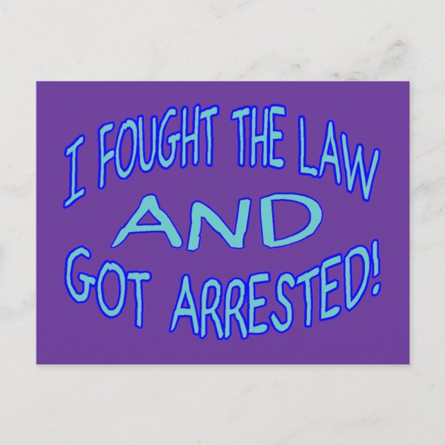 Got Arrested Postcard (Front)