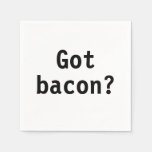Got Bacon? Paper Napkins at Zazzle