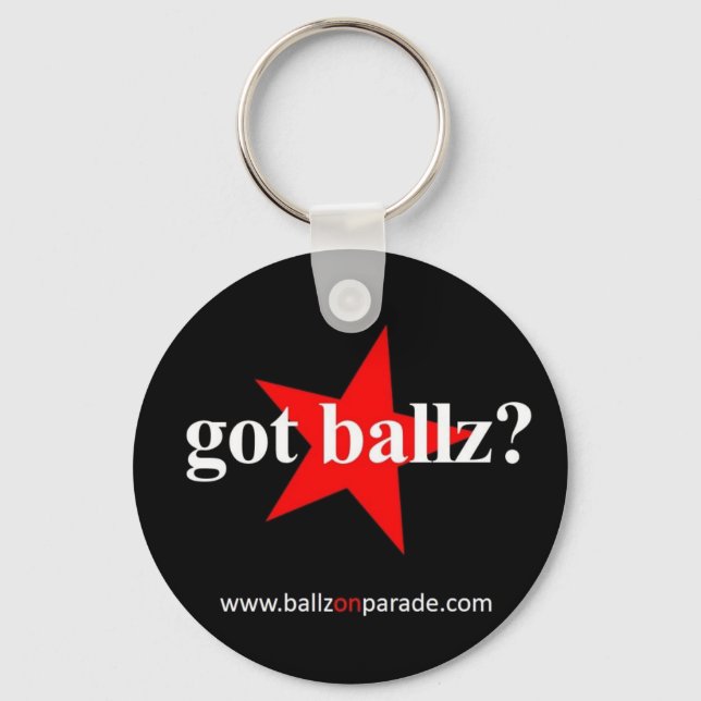 Got Ballz? Key Chain (Front)