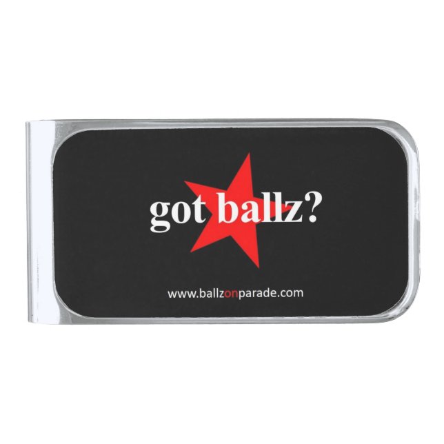 Got Ballz? Money Clip (Front)