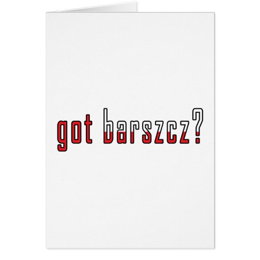 got barszcz? Flag Cards (Front)