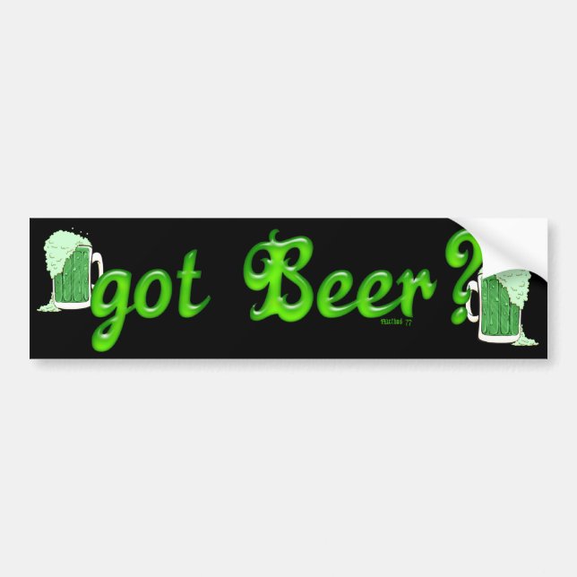 got Beer Bumper Sticker (Front)
