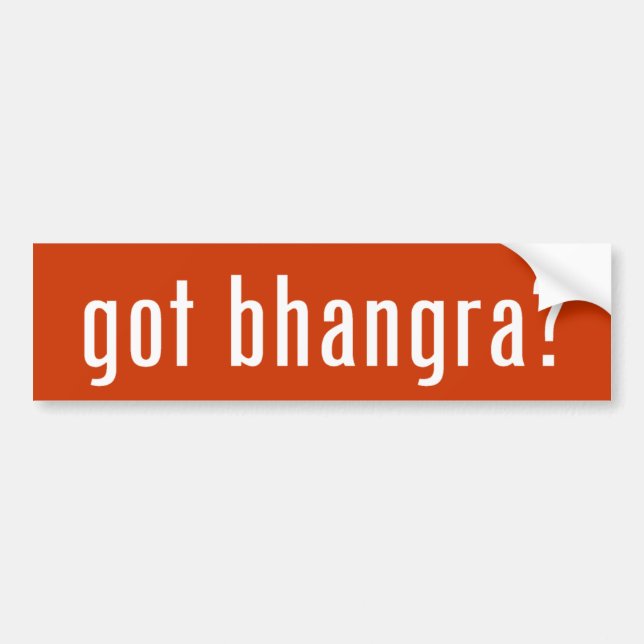 got bhangra? bumper sticker (Front)