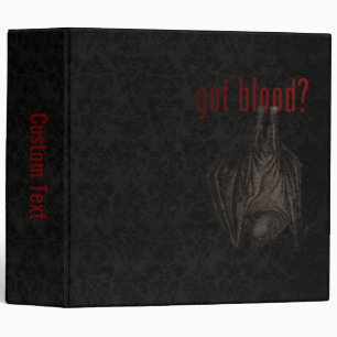 Got Blood? Custom 2" Binder