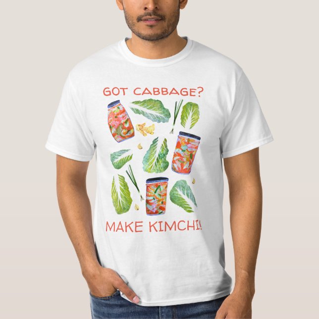 Got Cabbage? Make Kimchi Fun Spicy Watercolor Tee (Front)