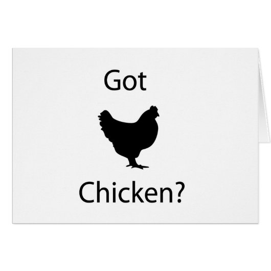 Got chicken? cards (Front Horizontal)