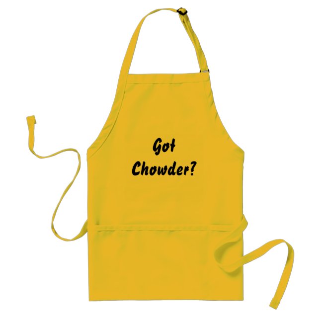 Got Chowder? Adult Apron (Front)
