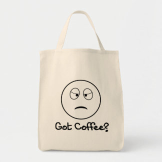 Got Coffee? - Funny Tote for Coffee Lovers