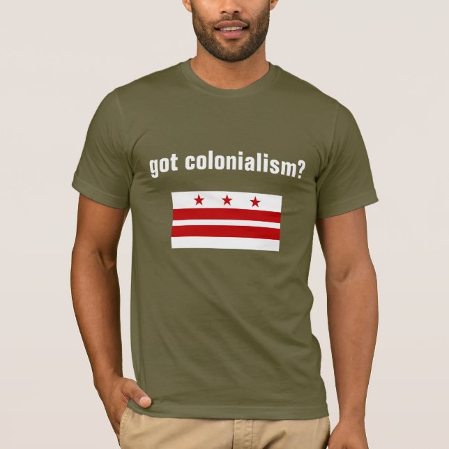 got colonialism T-Shirt (Front)