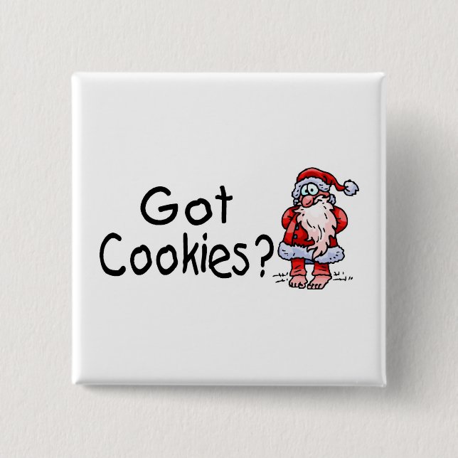 Got Cookies Santa Pinback Button (Front)