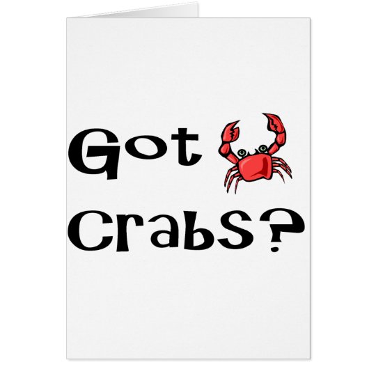 Got Crabs? Card