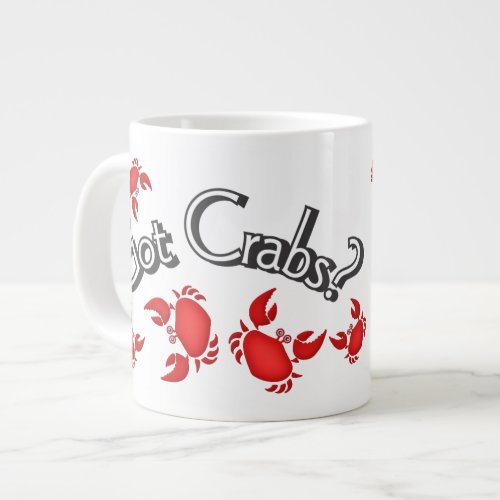 Got Crabs Saying Red Crabs Humor Large Coffee Mug