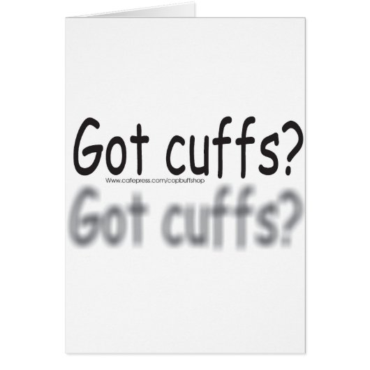 got cuffs? cards (Front)