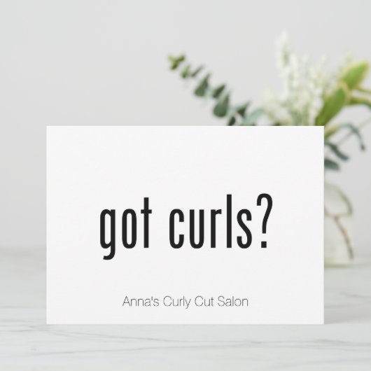 Got Curls? (Standing Front)