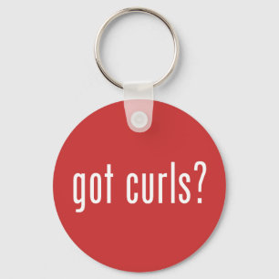 Got Curls? Keychain