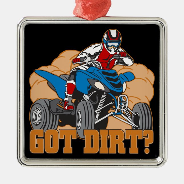 Got Dirt ATV Metal Ornament (Front)